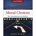Moral Choices: An Introduction to Ethics - Hardcover