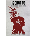 Igorotdo: The Enlightened Warrior Within - Paperback