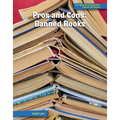 Pros and Cons: Banned Books - Library Binding