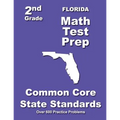 Florida 2nd Grade Math Test Prep: Common Core State Standards - Paperback