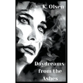 Daydreams From The Ashes - Paperback