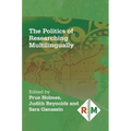The Politics of Researching Multilingually - Paperback