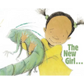 The New Girl... and Me - Hardcover