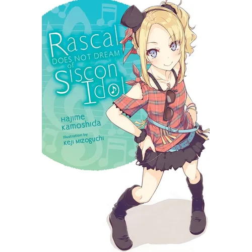Rascal Does Not Dream of Siscon Idol (Light Novel): Volume 4 - Paperback