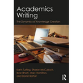 Academics Writing: The Dynamics of Knowledge Creation - Paperback