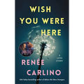 Wish You Were Here - Paperback