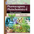Pharmacognosy and Phytochemistry II: Theory and Practical - Hardcover