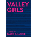 Valley Girls - Paperback