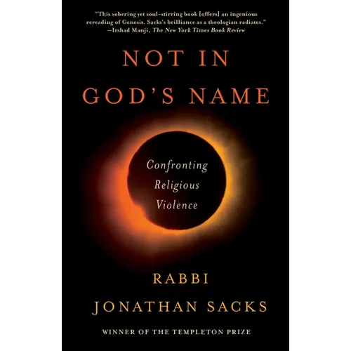 Not in God's Name: Confronting Religious Violence - Paperback