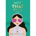 Not THAT Rich - Hardcover