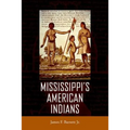 Mississippi's American Indians - Hardcover