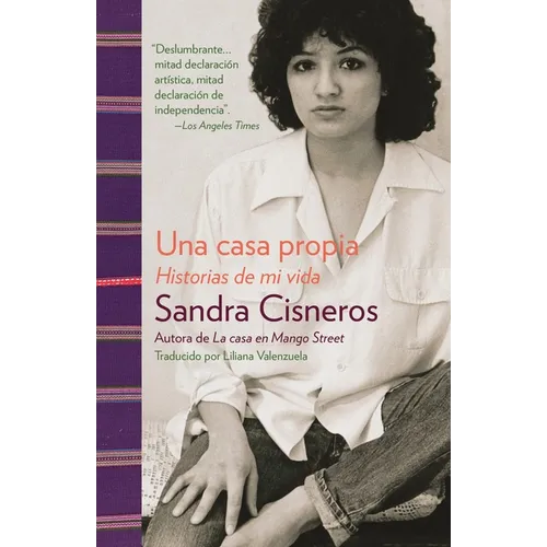 Una Casa Propia / A House of My Own: Historias de Mi Vida - Paperback