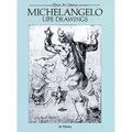 Michelangelo Life Drawings - Paperback