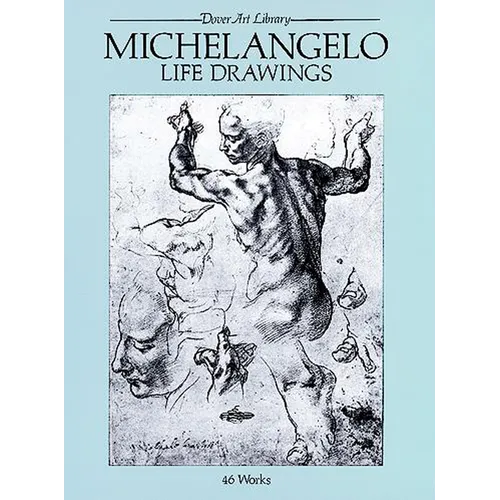 Michelangelo Life Drawings - Paperback