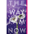 The Way I Am Now - Paperback
