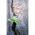 Living Through Poetry: Life Experiences and Thoughts - Paperback
