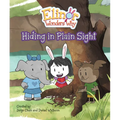 Elinor Wonders Why: Hiding in Plain Sight - Hardcover