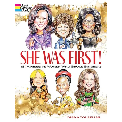 She Was First! 45 Impressive Women Who Broke Barriers - Paperback