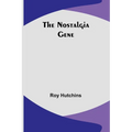 The Nostalgia Gene - Paperback