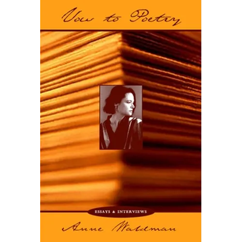 Vow to Poetry: Essays, Interviews & Manifestoes - Paperback