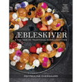 Aebleskiver: A New Take on Traditional Danish Pancakes - Hardcover