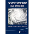 Fixed Point Theorems and Their Applications - Hardcover