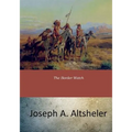 The Border Watch - Paperback