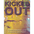 Kicked Out - Paperback