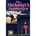 The Hedonist's Apprentice - Paperback