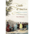 Cradle of America: A History of Virginia - Paperback