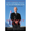 Highest Duty: My Search for What Really Matters - Paperback