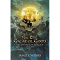 For The Greater Good - Paperback
