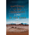 Happiness is An Imaginary Line in the Sand - Paperback