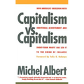 Capitalism vs. Capitalism: How America's Obsession with Individual Achievement and Short-Term Profit Has Led It to the Brink of Collapse - Paperback