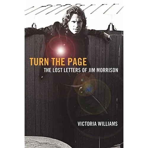 Turn the Page: The Lost Letters of Jim Morrison - Paperback