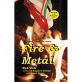 Fire & Metal - Paperback