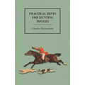 Practical Hints for Hunting Novices - Paperback