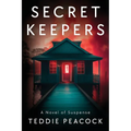 Secret Keepers: A Novel of Suspense - Paperback