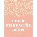Music manuscript book - Paperback