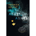 Ashes, Ashes - Paperback