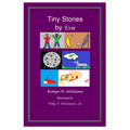 Tiny Stories by Evie - Paperback