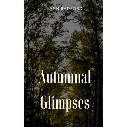 Autumnal Glimpses - Paperback