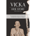 Vicka...Her Story - Paperback