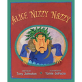 Alice Nizzy Nazzy - Hardcover