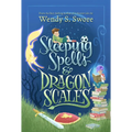 Sleeping Spells and Dragon Scales - Hardcover