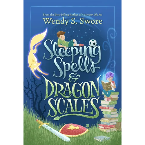 Sleeping Spells and Dragon Scales - Hardcover