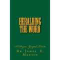 Heralding the Word: A Dozen Gospel Tracts - Paperback