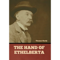 The Hand of Ethelberta - Hardcover