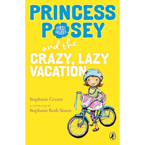 Princess Posey and the Crazy, Lazy Vacation - Paperback