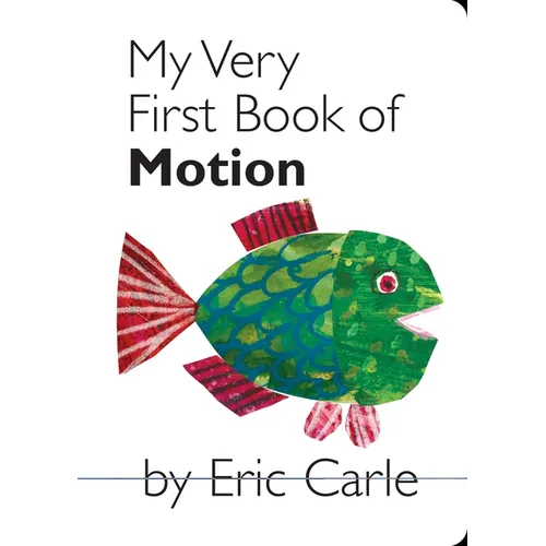 My Very First Book of Motion - Board Book